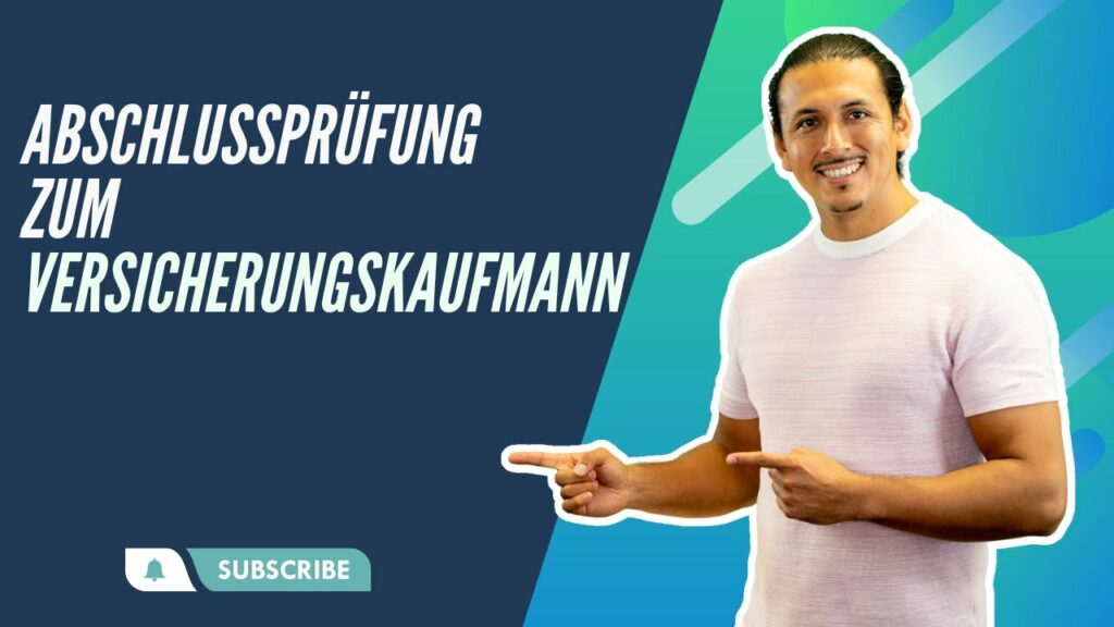 Versicherungskaufleute Abschlussprüfung